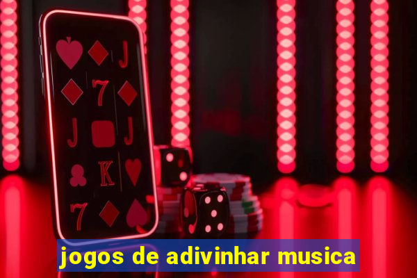 jogos de adivinhar musica